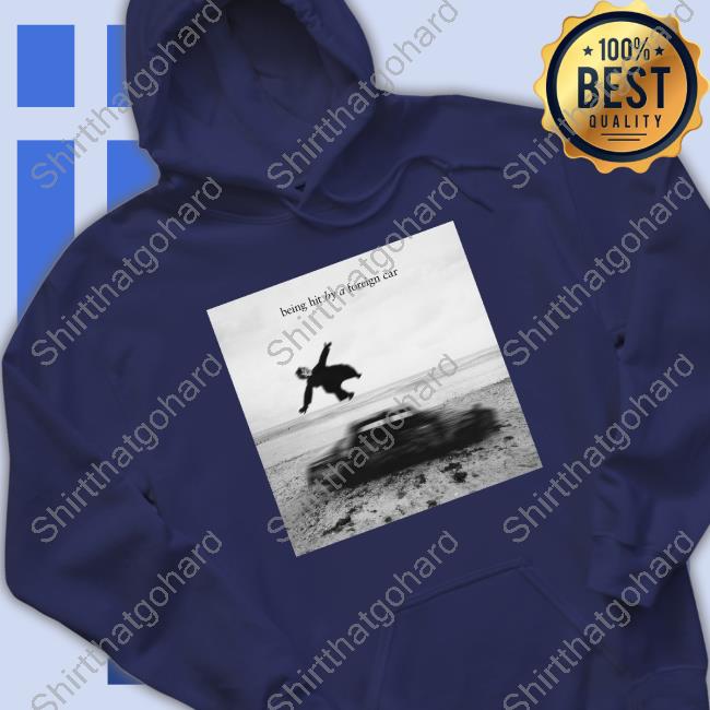 The1975 Being Hit By A Foreign Car T Shirts The1975 Being Hit By A Foreign Car T Shirts