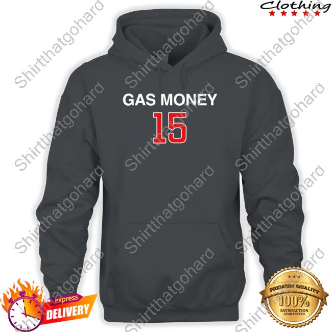 Obvious Shirts Merch Yan Gomes Gas Money 15 Shirts Obvious Shirts Merch Yan Gomes Gas Money 15 Shirts
