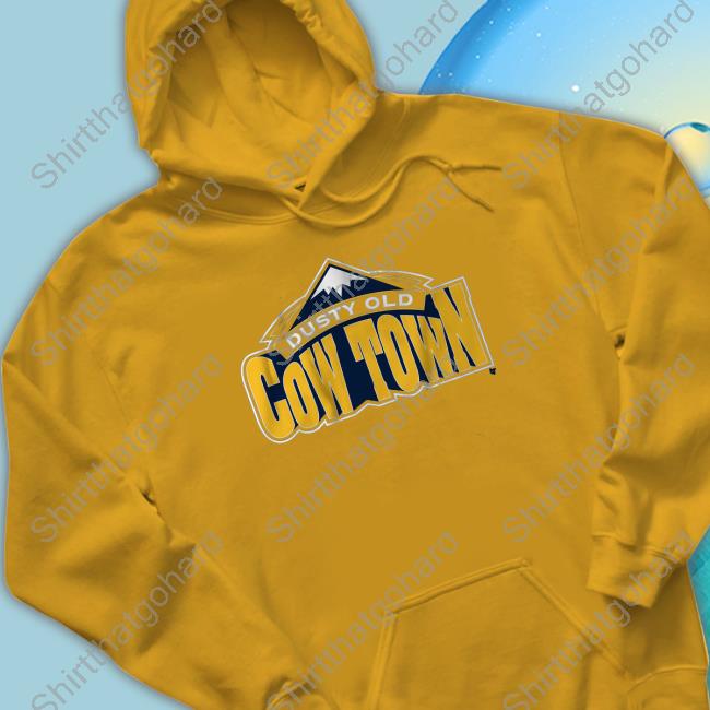 Official Breakingt Merch Some Dusty Old Cow Town In The Rocky Mountains Shirt Official Breakingt Merch Some Dusty Old Cow Town In The Rocky Mountains Shirt