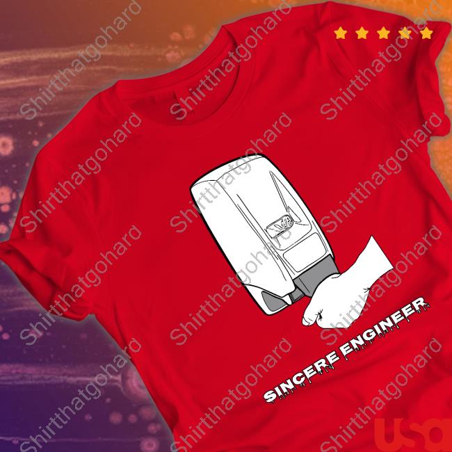 Official Sincere Engineer Store Soap Dispenser Hoodie Official Sincere Engineer Store Soap Dispenser Hoodie