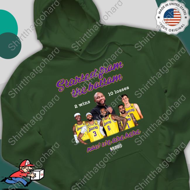 Official Los Angeles Lakers Started From The Bottom Now We Are Here 2 Wins 10 Losses T Shirt Official Los Angeles Lakers Started From The Bottom Now We Are Here 2 Wins 10 Losses T Shirt