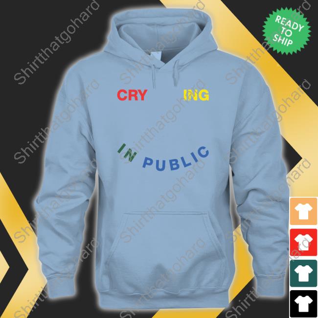 Official Hello Merch Crying In Public T Shirt Official Hello Merch Crying In Public T Shirt