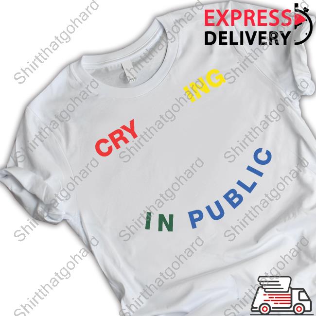 Official Hello Merch Crying In Public T Shirt Official Hello Merch Crying In Public T Shirt