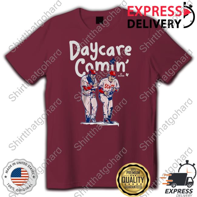 Brandon Marsh & Bryson Stott Daycare Comin' Tee Shirt Brandon Marsh & Bryson Stott Daycare Comin' Tee Shirt