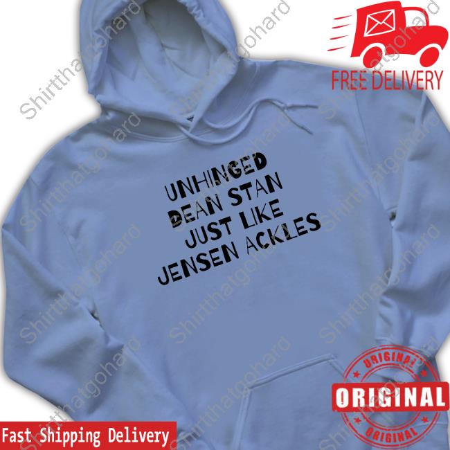 Official Unhinged Dean Stan Just Like Jensen Ackles Tee Official Unhinged Dean Stan Just Like Jensen Ackles Tee