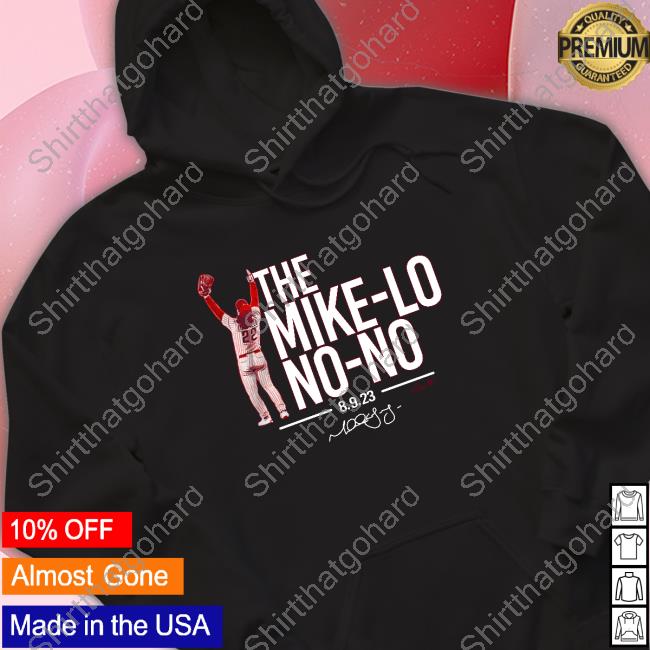Official The Mike-Lo No-No T Shirt Official The Mike-Lo No-No T Shirt