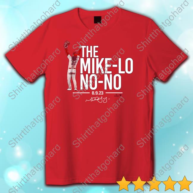 Official The Mike-Lo No-No T Shirt Official The Mike-Lo No-No T Shirt