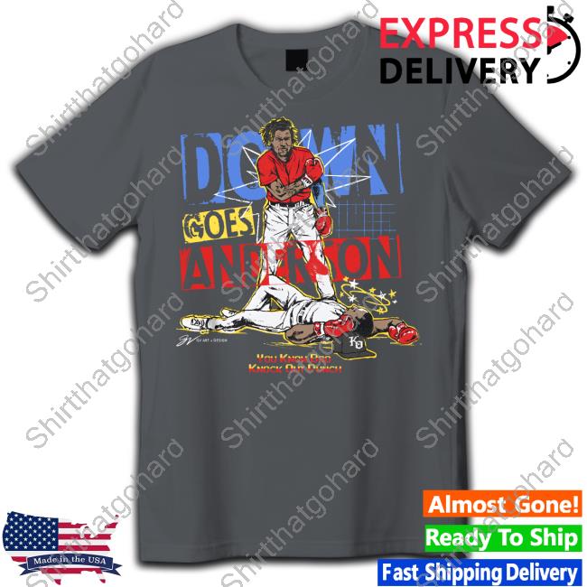 Gv Art + Apparel Down Goes Anderson T Shirt Gv Art + Apparel Down Goes Anderson T Shirt