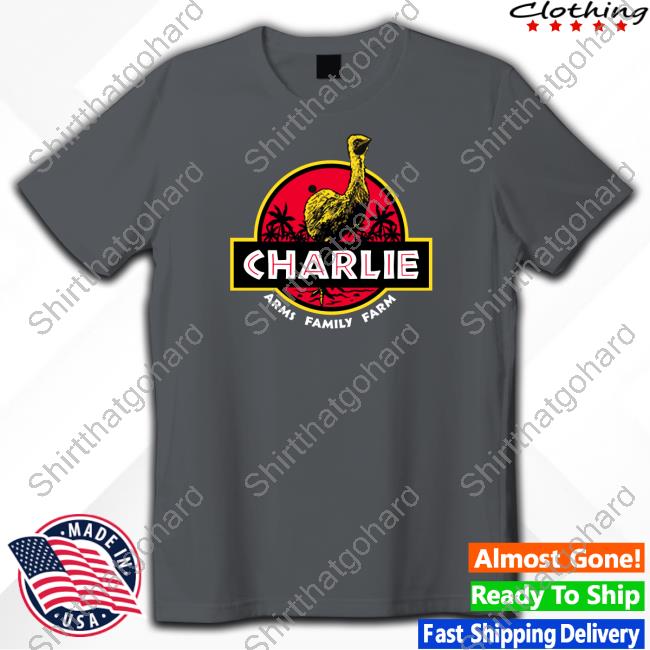 Official Arms Family Homestead Merch Charlie T Shirt Official Arms Family Homestead Merch Charlie T Shirt