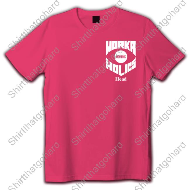 Workaholics Anonymous Head Tee Workaholics Anonymous Head Tee