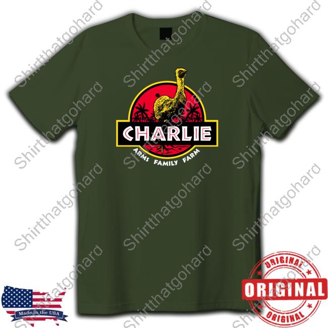 Official Arms Family Homestead Merch Charlie T Shirt Official Arms Family Homestead Merch Charlie T Shirt