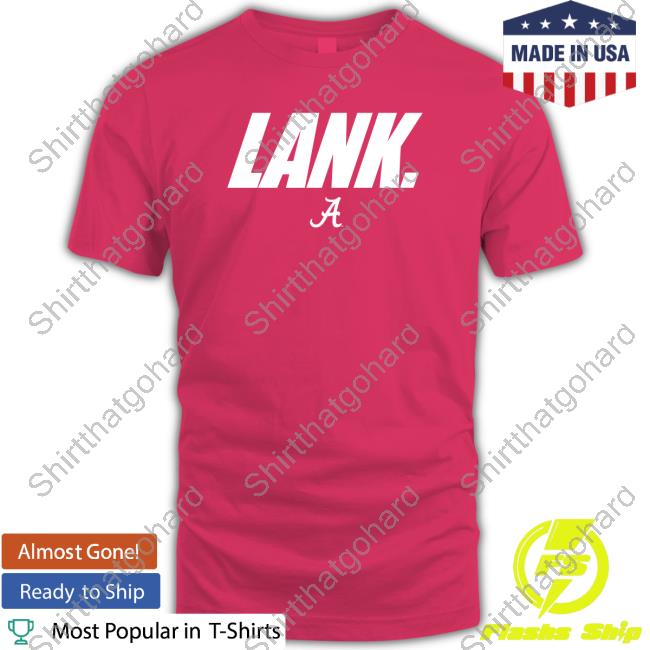 Official Yea Alabama Lank Terrion Arnold 3 T Shirts Official Yea Alabama Lank Terrion Arnold 3 T Shirts