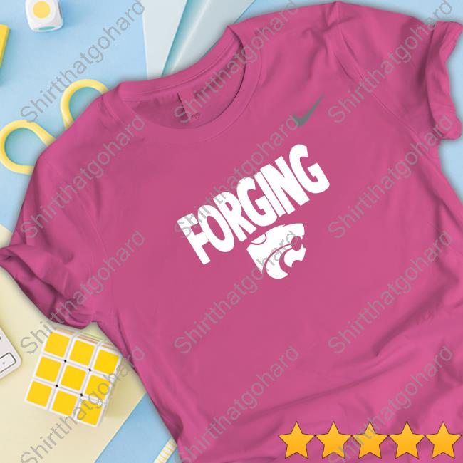 Official Kansas State Wildcats Forging Shirt Official Kansas State Wildcats Forging Shirt