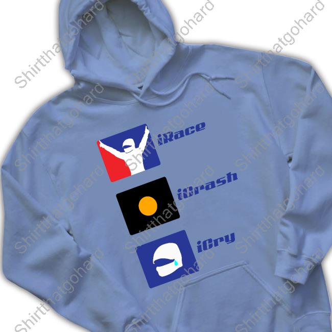 Irace Icrash Icry Hoodie Irace Icrash Icry Hoodie