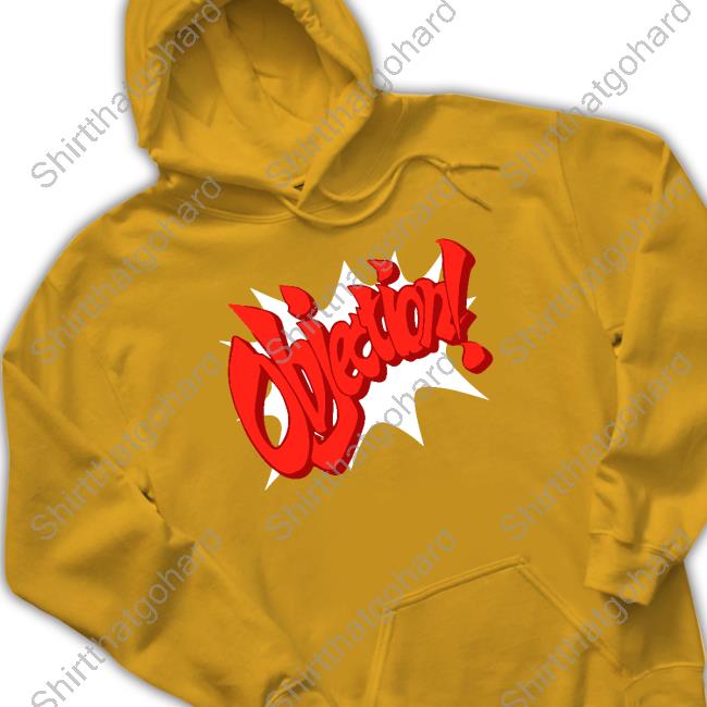 Objection T Shirt Objection T Shirt
