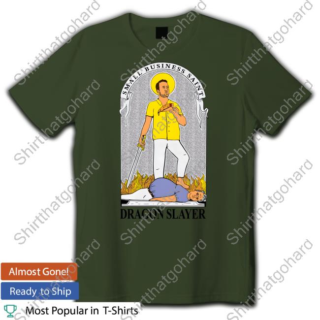One Bite Small Business Saint Dragon Slayer Shirt Barstool Sports One Bite Small Business Saint Dragon Slayer Shirt