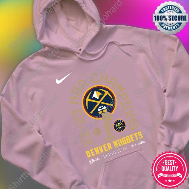 Oregonlive Denver Nuggets Finals Champions Bring It In 2023 Hoodie Denver Nuggets Finals Champions Bring It In 2023 Shirt