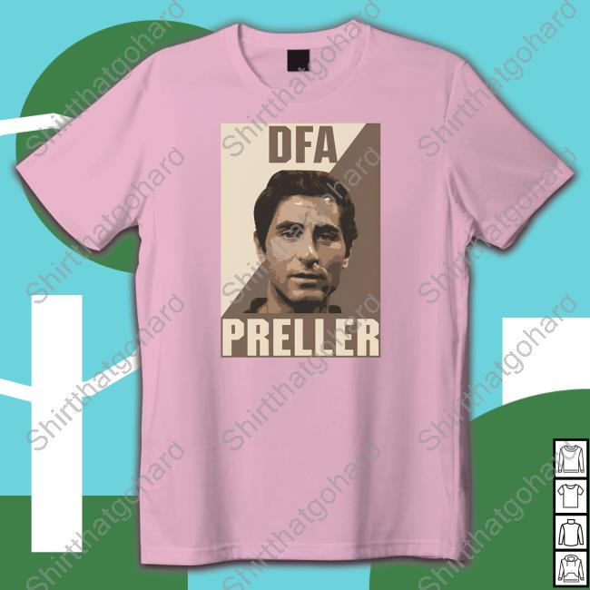 Borna Nazari Dfa Preller Shirt Borna Nazari Dfa Preller Tee