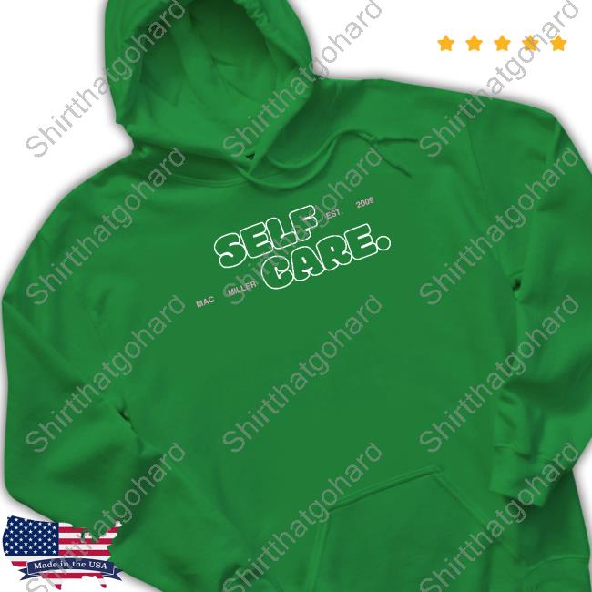 Mac Miller Self Care Hoodie Official Mac Miller Self Care Hoodie