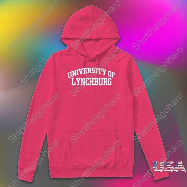 University Of Lynchburg Shirt Official University Of Lynchburg T-Shirt