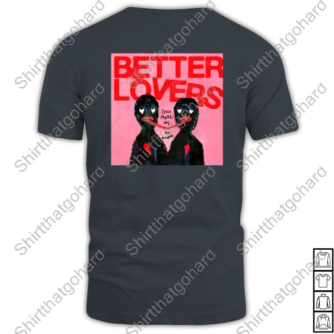 Better Lovers Album Art Long Sleeve Better Lovers Album Art Cute Shirt