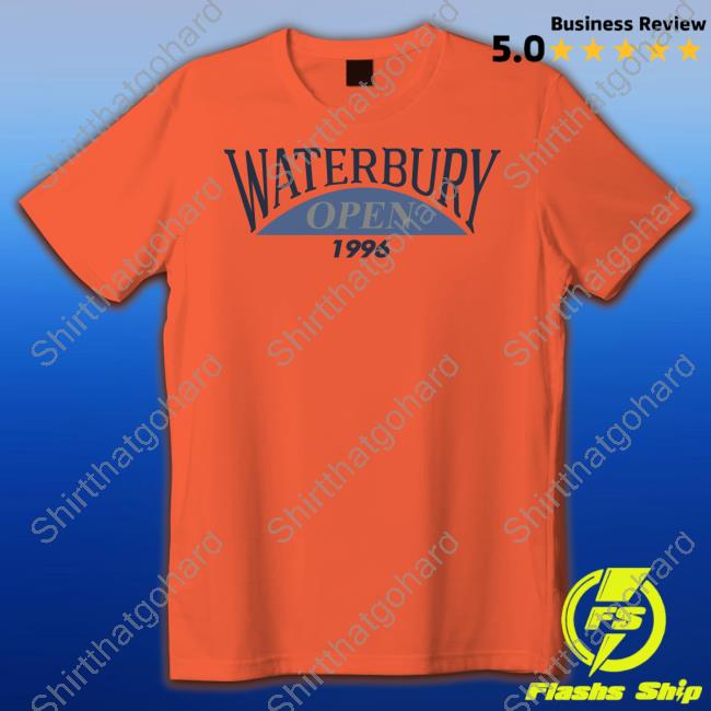 Original The 1996 Waterbury Open Hoodie The 1996 Waterbury Open T-Shirt