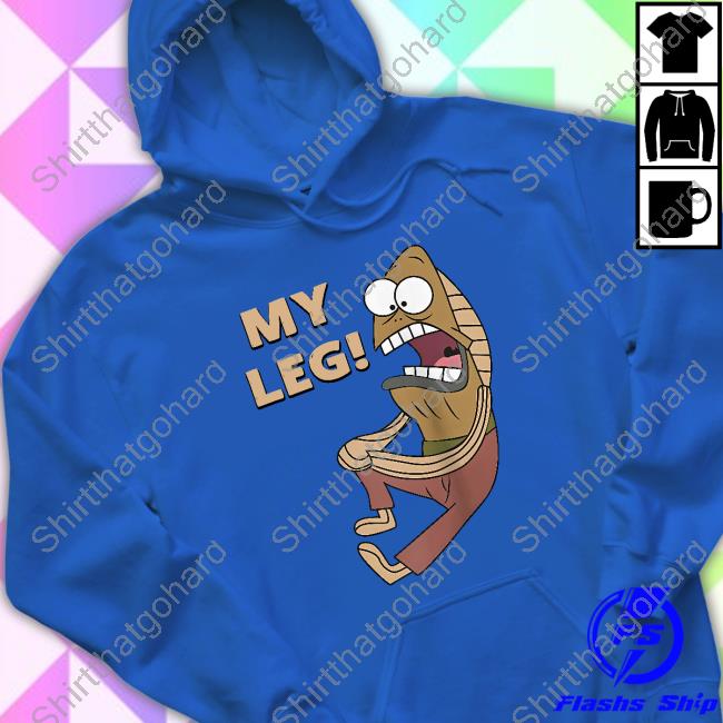 Official Thebaddestmitch Fred The Fish My Leg T Shirt Fred The Fish My Leg Long Sleeve T Shirt
