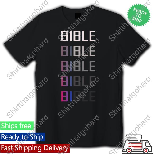 Bible Pride Sweatshirt Bible Pride T-Shirts