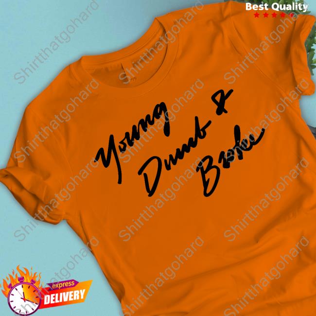 Young Dumb & Broke Tee Khalid Young Dumb & Broke Long Sleeve T-Shirt
