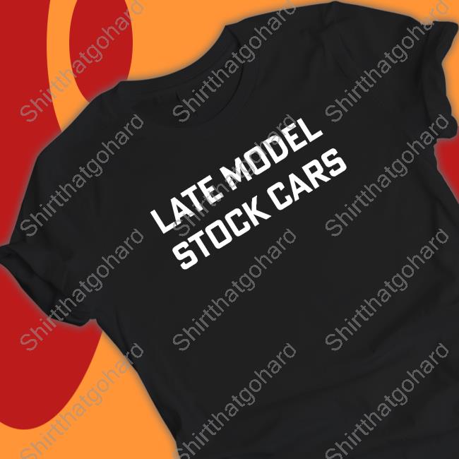 Late Model Stock Cars Shirts Landon Huffman