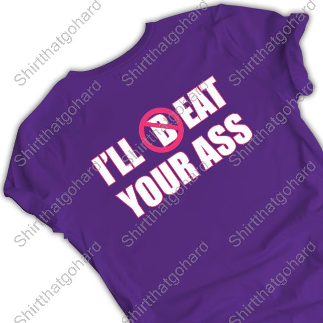 Fred Beyer Merch I'll (B)Eat Your Ass Black Tee Shirt Fred Beyer Merch I'll (B)Eat Your Ass Black Crewneck Sweatshirt