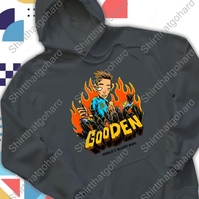 Drew Gooden World's Tallest Man Hoodie Drew Gooden World's Tallest Man Tee