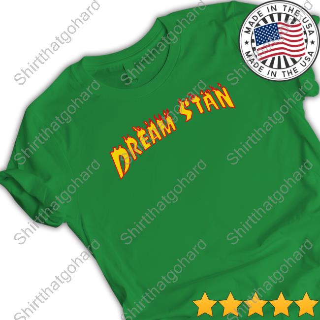 Dream Stan Tee Shirt Dream Stan Flame Tee
