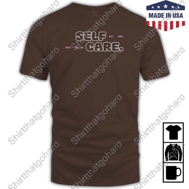 Mac Miller Self Care Hoodie Mac Miller Self Care Long Sleeve Shirt