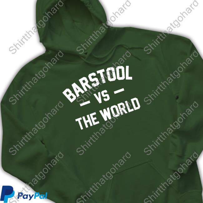 Barstool Vs The World Shirts Official Barstool Vs The World Shirt