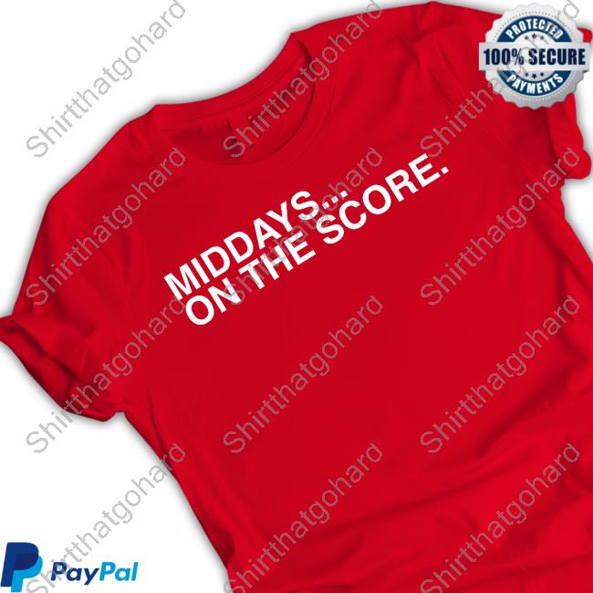 Official Shane Riordan Middays On The Score Shirt Middays On The Score Shirt