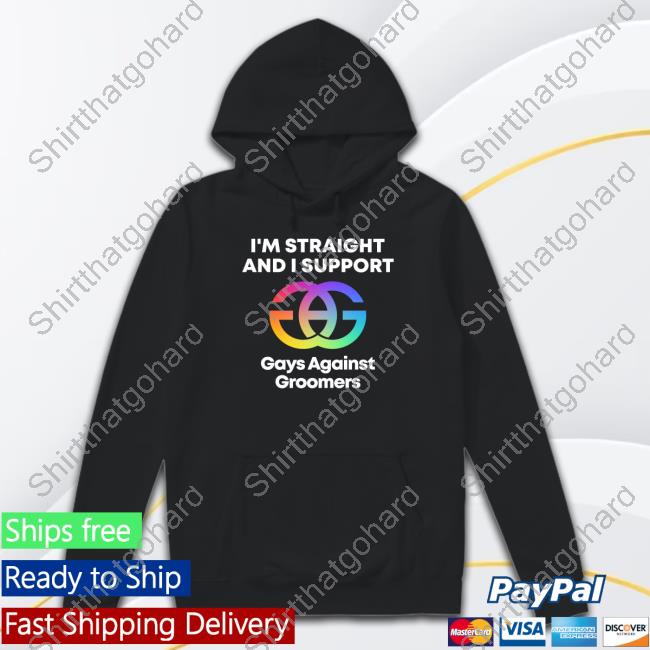 I'm Straight And I Support Gays Against Groomers T-Shirt I'm Straight And I Support Gays Against Groomers Shirt