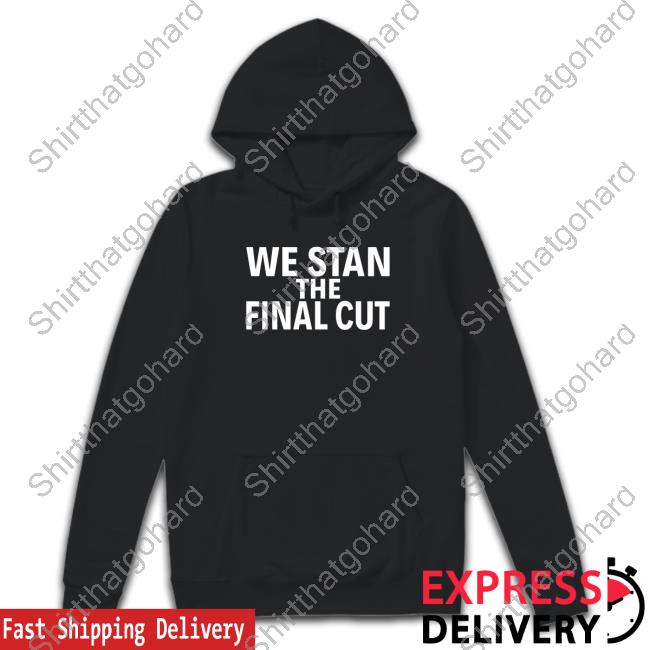 We Stan The Final Cut T-Shirt Roger Waters We Stan The Final Cut Shirt