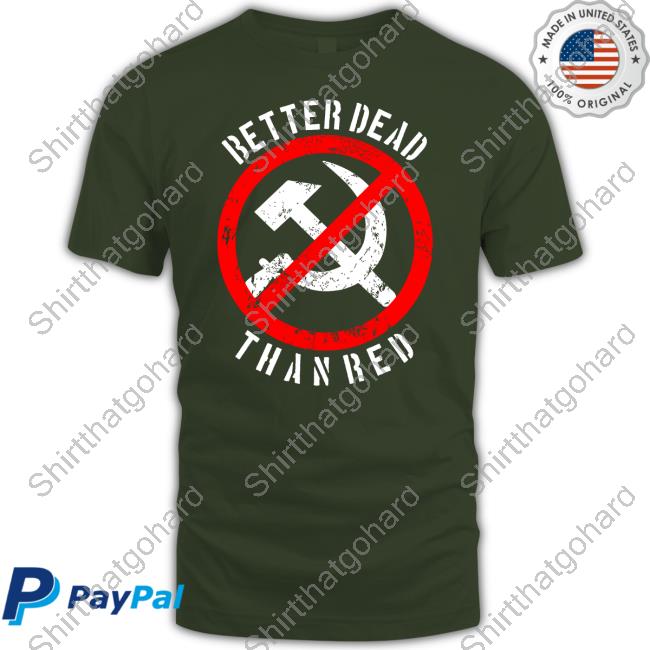 Official RazörFist Better Dead Than Red Shirt RazörFist Better Dead Than Red Shirt