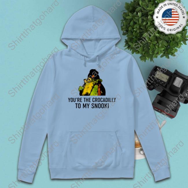 Official You're The Crocadilly To My Snooki T Shirt Official The Snooki Shop You're The Crocadilly To My Snooki T Shirt