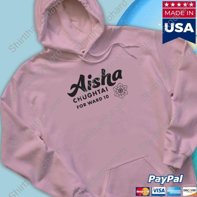 Aisha Chughtai For Ward 10 Long Sleeve Tee Official DFL Aisha Chughtai For Ward 10 Shirts
