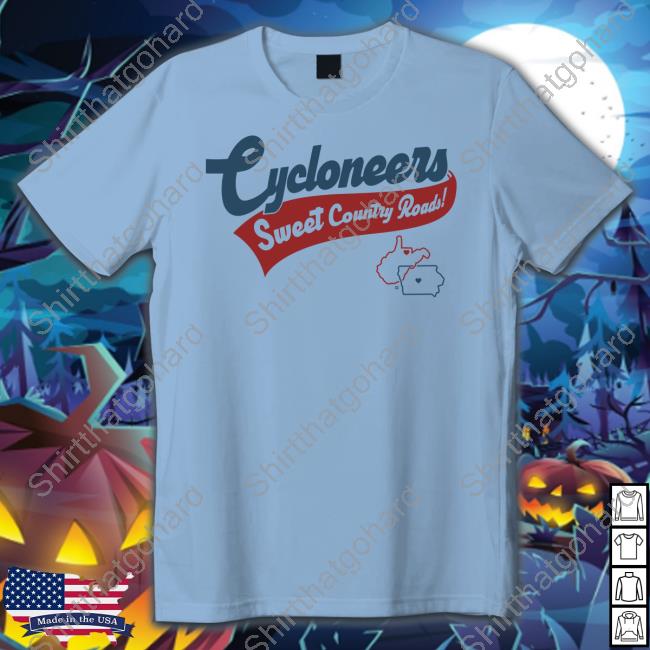 Raygun Merch Cycloneers Sweet Country Roads Shirt Official Cycloneers Sweet Country Roads Tee