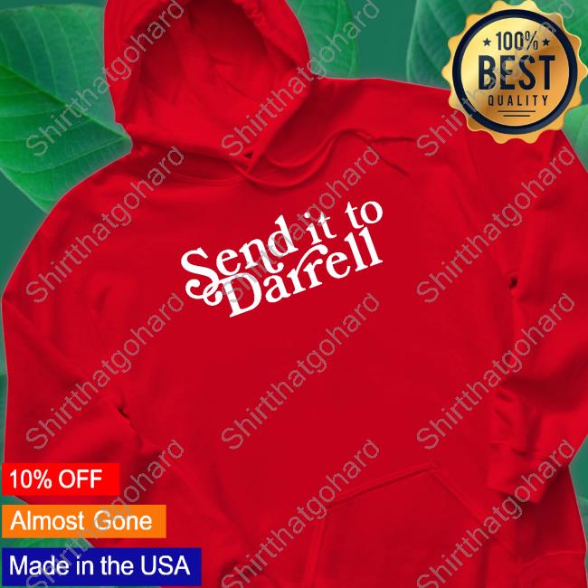 Lala Kent Merchandise Send It To Darrell Black Long Sleeve Shirt Shoplalakent Send It To Darrell Black T Shirt