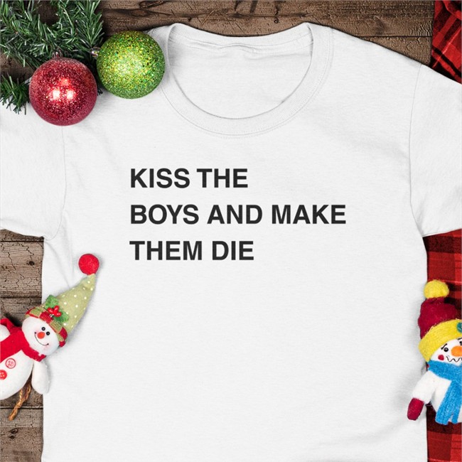 Poorly Translated Shirts Kiss The Boys And Make Them Die Shirt White Kiss The Boys And Make Them Die Shirt