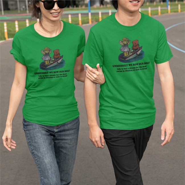 Unmerrily We Row Our Boat Shirt Poorly Translated Shirts Unmerrily We Row Our Boat Life Is But A Dream For The Dead Swim In Illusion Or Sink In Dread Sweatshirt Poorly Translated Shirts