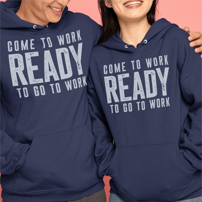John Harbaugh Come To Work Ready To Go To Work Sweatshirt Coach Baltimore Ravens Come To Work Ready To Go To Work Hoodie