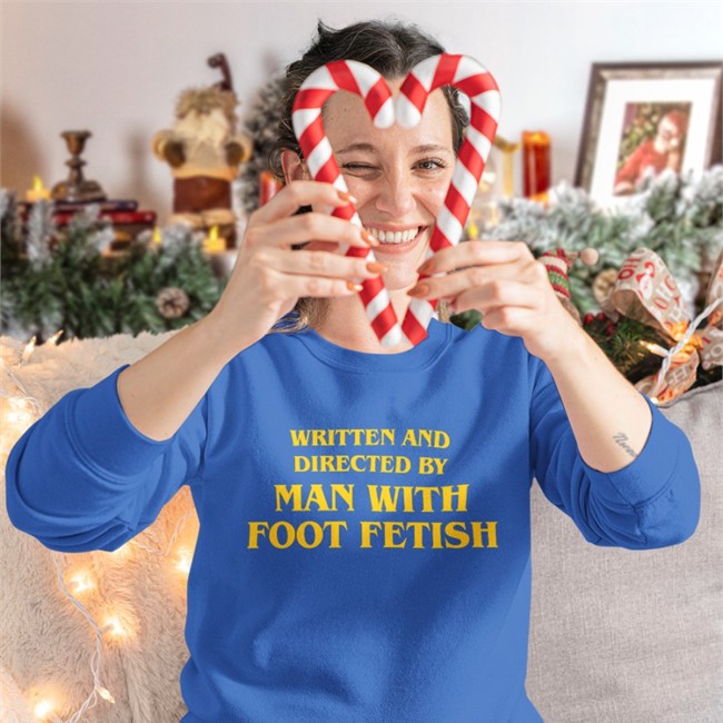 Good Shirts Written And Directed By Man With Foot Fetish Tee Shirt The Good Shirts Merch The Good Shirts Merch Good Shirts Written And Directed By Man With Foot Fetish Shirt