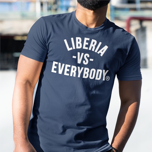 Liberia Vs Everybody Shirt Shopper Board Merch Natashasmithyy Liberia Vs Everybody Sweatshirt