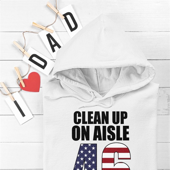 White RepublicanAZCPA Clean Up On Aisle 46 Shirt Top Trending Clean Up On Aisle 46 Shirt