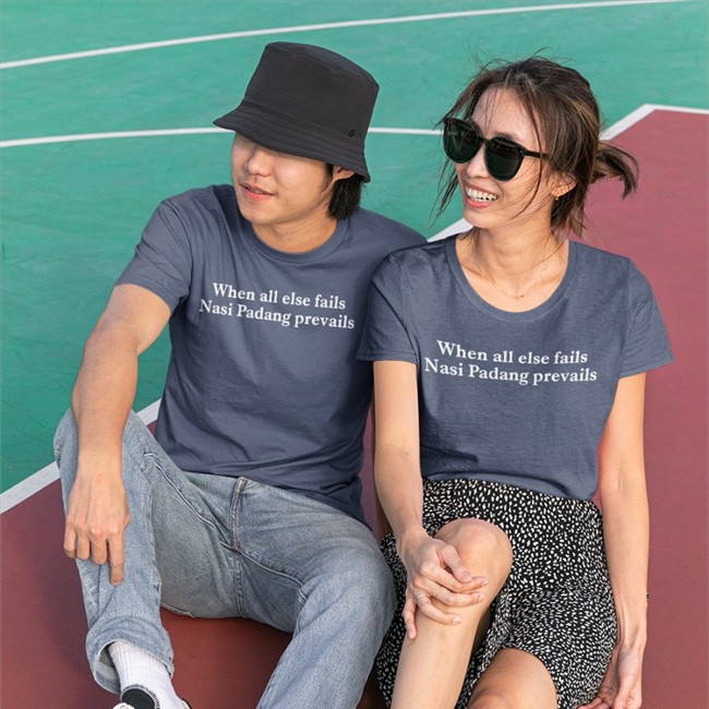 Chatib Basri When All Else Fails Nasi Padang Prevails Shirt